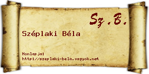 Széplaki Béla névjegykártya
